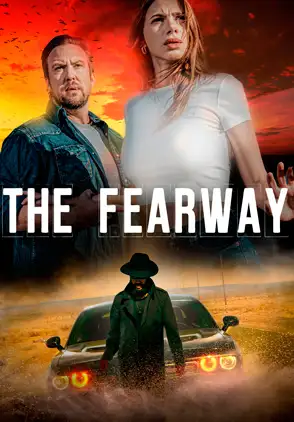 Película The Fearway 2023