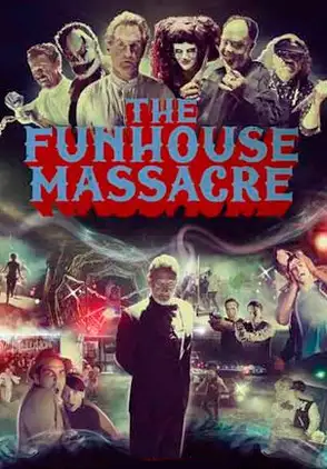Película The Funhouse Massacre 2015