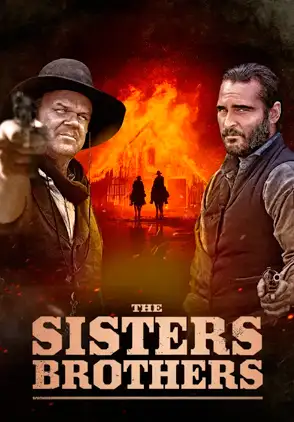 Película The Sisters Brothers 2018