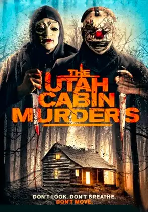Película The Utah Cabin Murders 2019