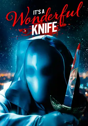 Película It's a Wonderful Knife 2023