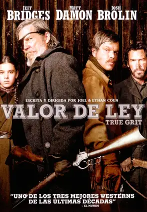Película Valor de Ley 2010