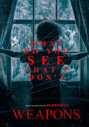 Película Weapons 2025