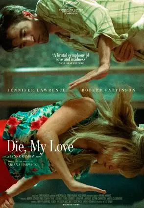 Película Die My Love 2025
