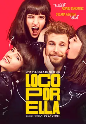 Película Loco Por Ella 2025