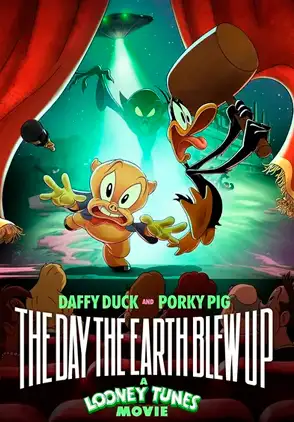 Película The Day the Earth Blew Up: A Looney Tunes Movie 2025