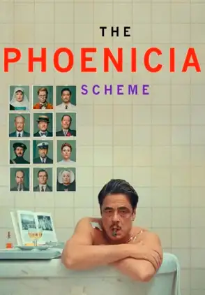 Película The Phoenician Scheme 2025