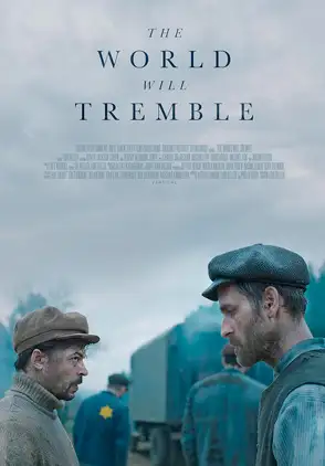 Película The World Will Tremble 2025