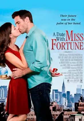 Película A Date With Miss Fortune 2016