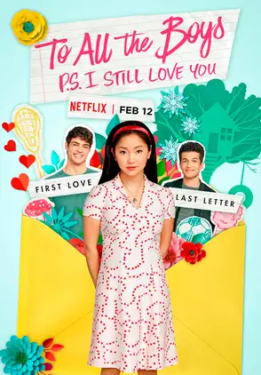 Película A todos los chicos 2: P.D. Todavía te quiero 2020