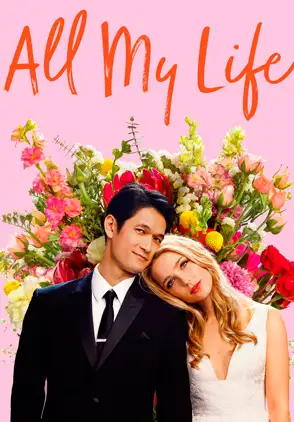 Película All My Life 2020