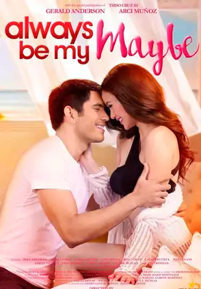 Película Always Be My Maby 2016