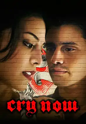 Película Cry Now 2014