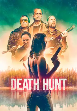 Película Death Hunt 2022