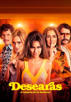 Película Desearas al Hombre de tu Hermana 2017