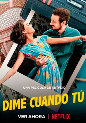 Película Dime cuando tu 2020