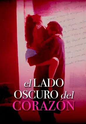 Película El lado oscuro del corazón 1992