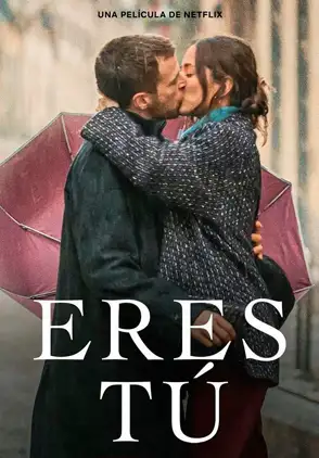 Película Eres tú 2023