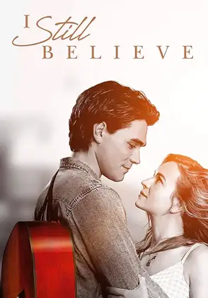 Película I Still Believe 2020