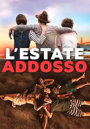 Película L'estate Addosso 2016