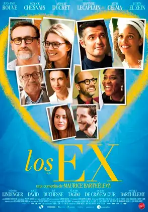 Película Los Ex 2017