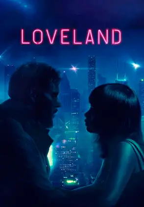 Película Loveland 2022