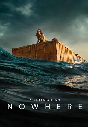 Película Nowhere 2023