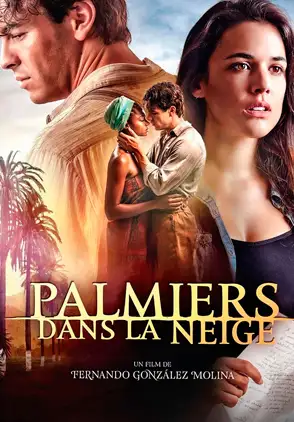 Película Palmeras en la Nieve 2015