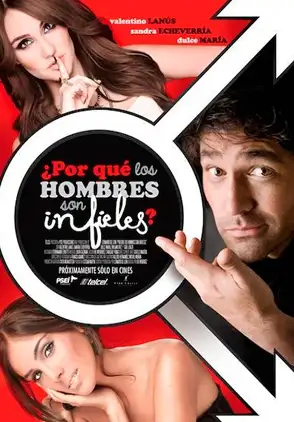 Película Por qué los Hombres son infieles? 2014