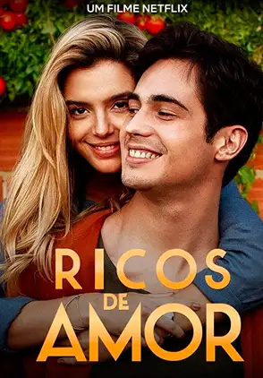 Película Ricos de amor 2020