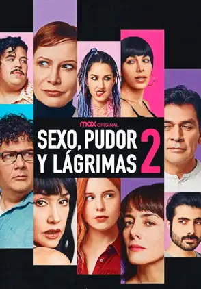 Película Sexo Pudor y Lágrimas 2 2022