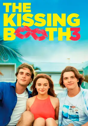 Película The Kissing Booth 3 2021