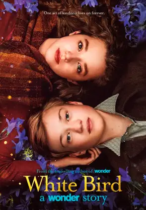 Película White Bird: A Wonder Story 2022