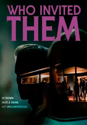 Película who invited them 2023