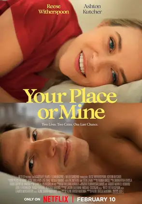 Película Your Place or Mine 2023
