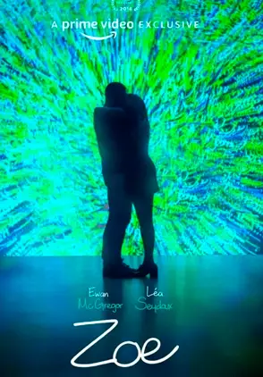 Película Zoe 2018