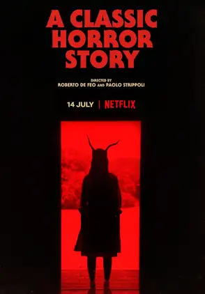 Película A Classic Horror Story 2021