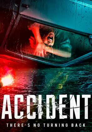 Película Accident 2017