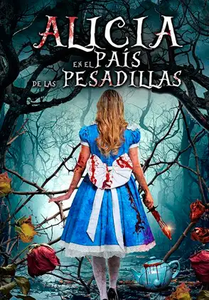 Película Alice in Terrorland 2023
