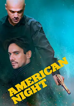 Película american night 2021