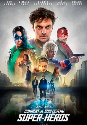 Película como me convertí en superhoroe 2021