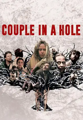Película Couple in a Hole 2015