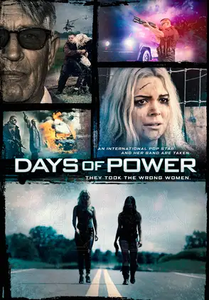 Película Days of Power 2017