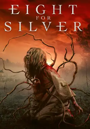 Película Eight for Silver 2022