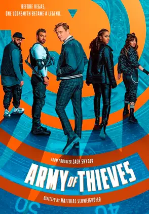 Película Army of Thieves 2021