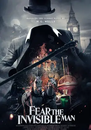 Película Fear the Invisible Man 2024