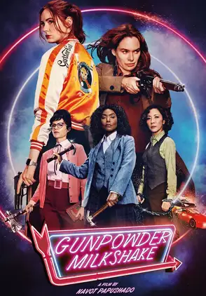 Película gunpowder milshake 2021