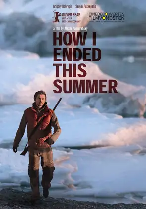 Película How I Ended This Summer 2010