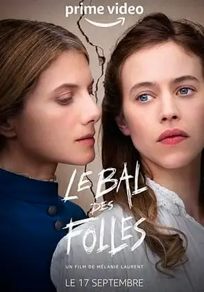 Película Le Bal des Folles 2021