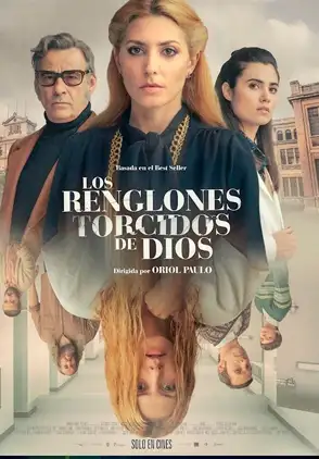 Película Los renglones torcidos de Dios 2022